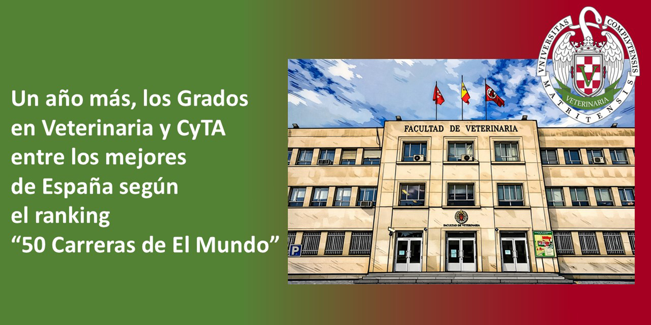 Los Grados en Veterinaria y Ciencia y Tecnología de los Alimentos, entre los mejores de España un año más